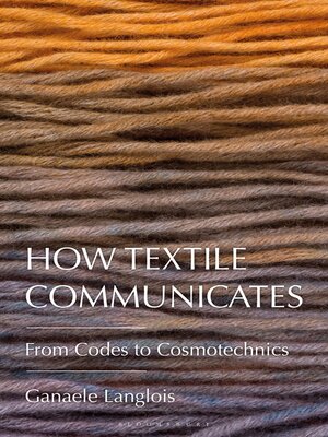 cover image of How Textile Communicates